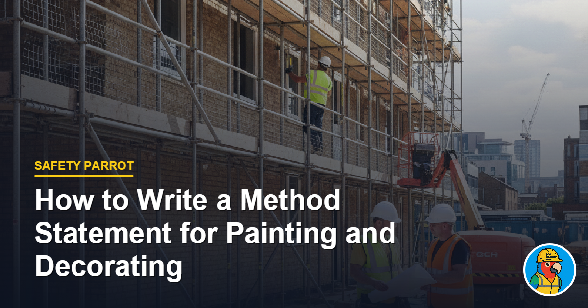 How to Write a Method Statement for Painting and Decorating